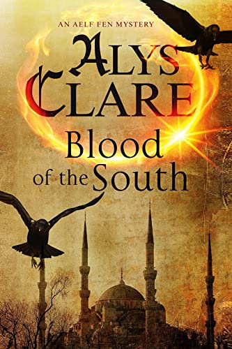 9780727884329: Blood of the South: A Medieval Mystical Mystery: 6 (An Aelf Fen Mystery)