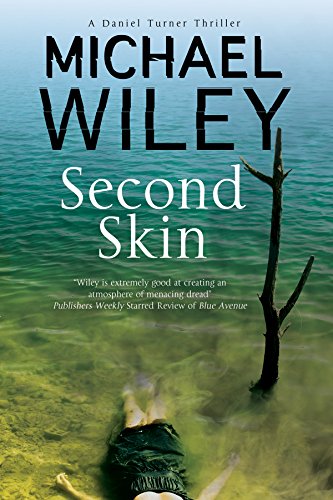 Beispielbild fr Second Skin: 2 (A Daniel Turner Mystery, 2) zum Verkauf von WorldofBooks