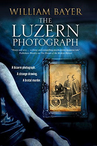 Beispielbild fr The Luzern Photograph zum Verkauf von Better World Books