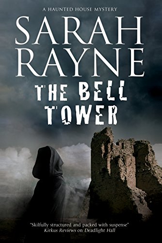 Beispielbild fr The Bell Tower: A haunted house mystery: 6 (A Nell West and Michael Flint Haunted House Story) zum Verkauf von WorldofBooks