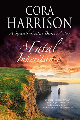 9780727885661: A Fatal Inheritance: A Burren Mystery: A Celtic Historical Mystery Set in 16th Century Ireland: 13