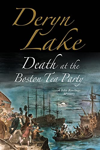 9780727886170: Death at the Boston Tea Party (A John Rawlings Mystery, 17)