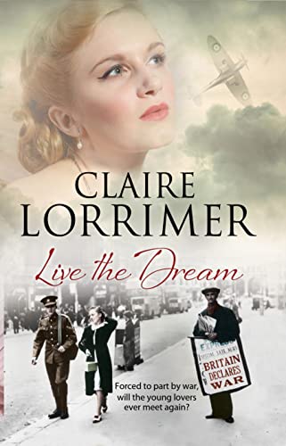 Beispielbild fr Live The Dream: A World War II Romance zum Verkauf von WorldofBooks