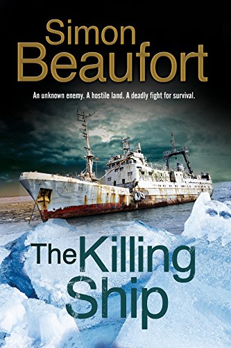 9780727886392: Killing Ship, The: An Antarctica Thriller