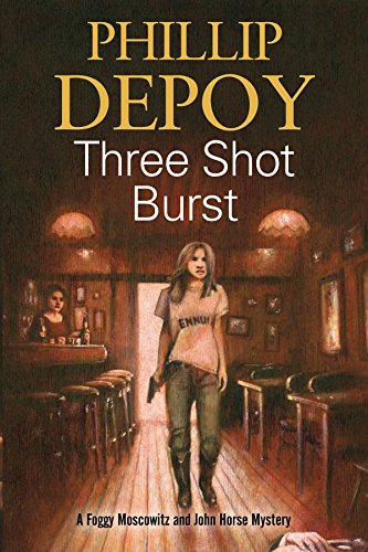 9780727886637: Three Shot Burst (A Foggy Moskowitz Mystery, 2)
