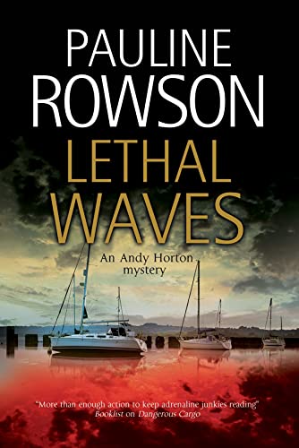 9780727886989: Lethal Waves (An Andy Horton Marine Mystery, 13)