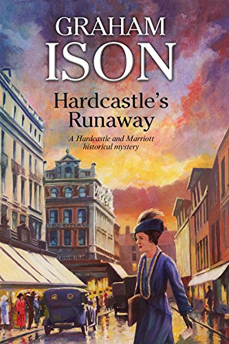 Beispielbild fr Hardcastle's Runaway: A Hardcastle Historical Mystery: 14 (A Hardcastle & Marriott historical mystery, 14) zum Verkauf von WorldofBooks