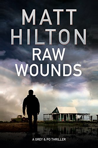 Beispielbild fr Raw Wounds (A Grey and Villere Thriller, 3) zum Verkauf von Austin Goodwill 1101