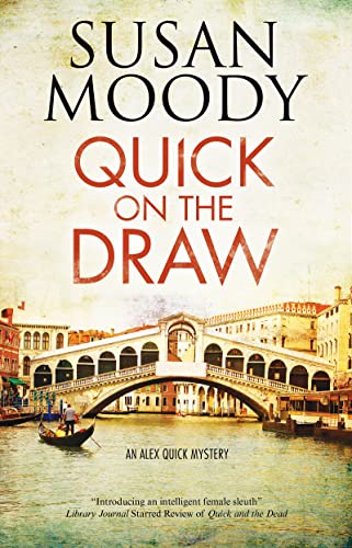 Beispielbild fr Quick on the Draw (An Alex Quick Mystery, 3) zum Verkauf von More Than Words