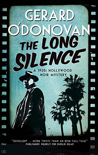 9780727887740: The Long Silence: A 1920s' Hollywood Noir Mystery (A Tom Collins Mystery)