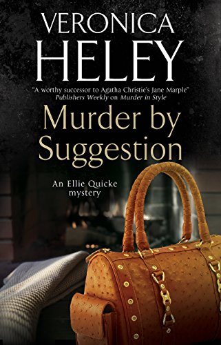 Beispielbild fr Murder by Suggestion: 19 (An Ellie Quicke Mystery) zum Verkauf von WorldofBooks