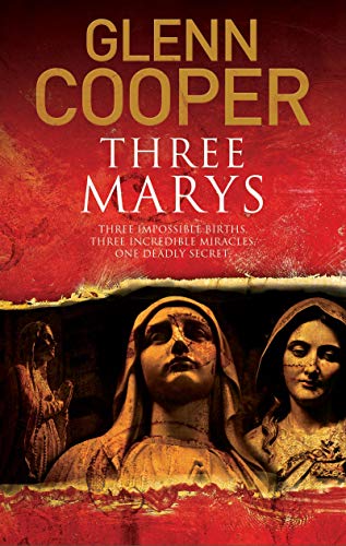 Imagen de archivo de Three Marys (A Cal Donovan Thriller, 2) a la venta por Discover Books