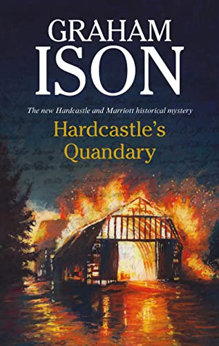 Beispielbild fr Hardcastle's Quandary: 15 (A Hardcastle & Marriott historical mystery) zum Verkauf von WorldofBooks