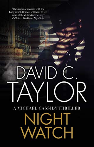 Stock image for Night Watch (A Michael Cassidy Thriller, 3) for sale by SecondSale