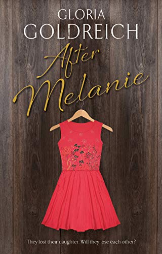 Imagen de archivo de After Melanie a la venta por Better World Books