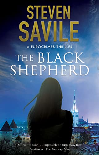 Beispielbild fr The Black Shepherd: 2 (A Eurocrimes Thriller) zum Verkauf von WorldofBooks