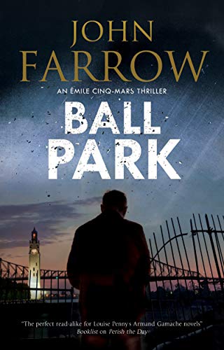 9780727888891: Ball Park (An mile Cinq-Mars thriller, 7)