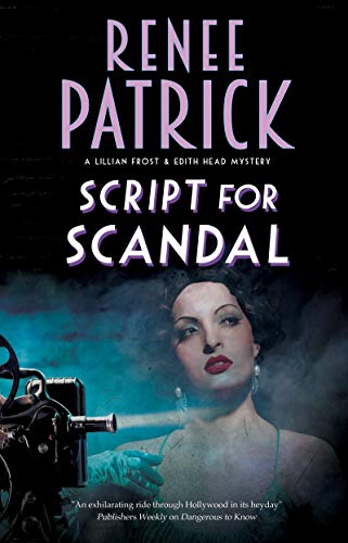 Beispielbild fr Script for Scandal (A Lillian Frost and Edith Head mystery, 3) zum Verkauf von BooksRun