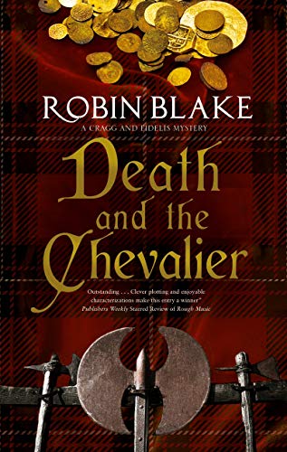 Stock image for Death and the Chevalier (A Cragg and Fidelis Mystery, 6) for sale by PlumCircle