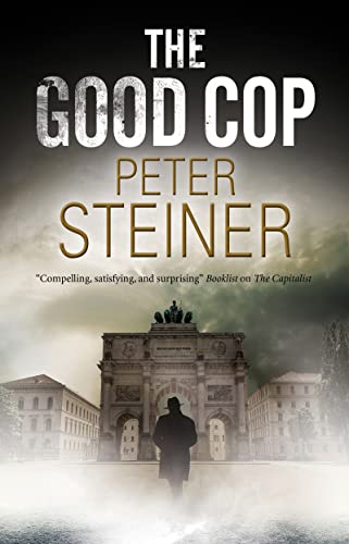 9780727889430: The Good Cop (A Willi Geismeier thriller, 1)
