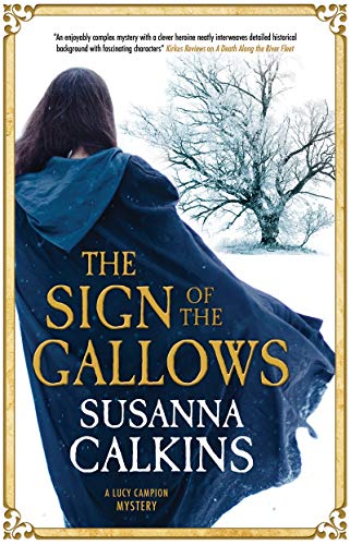 Stock image for The Sign of the Gallows: 5 (A Lucy Campion Mystery) for sale by WorldofBooks