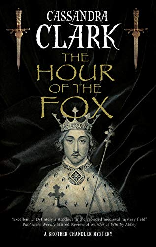 9780727889584: The Hour of the Fox: 1 (A Brother Chandler Mystery)