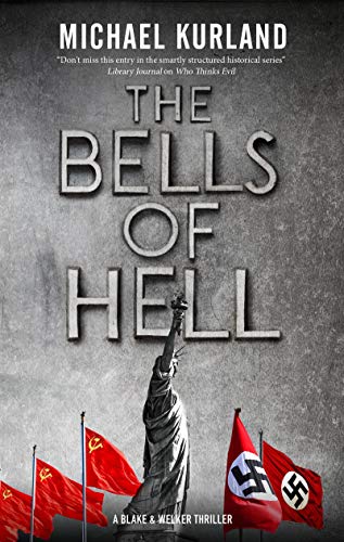 Imagen de archivo de The Bells of Hell (A Welker & Saboy thriller, 1) a la venta por PlumCircle