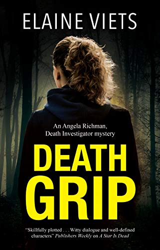 Stock image for Death Grip (An Angela Richman, Death Investigator mystery, 4) for sale by PlumCircle