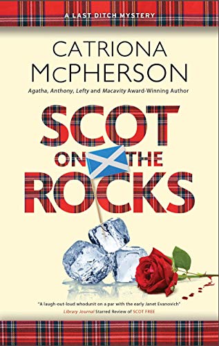 Beispielbild fr Scot on the Rocks (A Last Ditch mystery, 3) zum Verkauf von PlumCircle