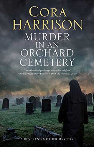 Beispielbild fr Murder in an Orchard Cemetery (A Reverend Mother Mystery, 8) zum Verkauf von PlumCircle