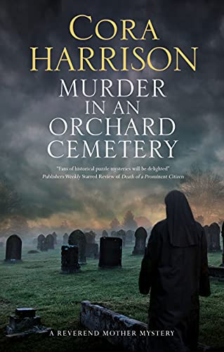 Stock image for Murder in an Orchard Cemetery (A Reverend Mother Mystery, 8) for sale by PlumCircle