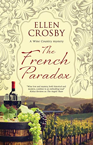 Beispielbild fr The French Paradox (A Wine Country mystery, 11) zum Verkauf von BooksRun