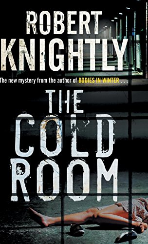 Stock image for The Cold Room: A Corbin and Bentibi American Police Procedural: 2 (A Corbin and Bentibi Mystery) for sale by WorldofBooks