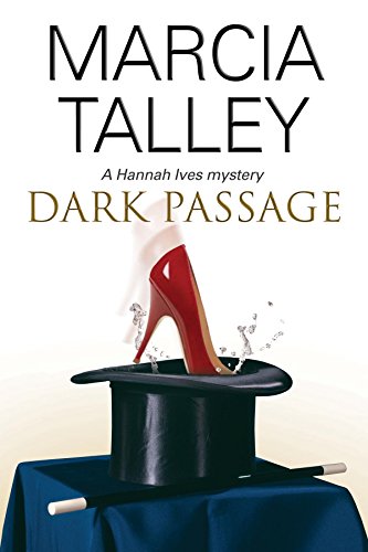 Stock image for Dark Passage: 12 (A Hannah Ives Mystery) for sale by WorldofBooks