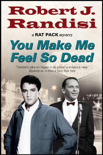 9780727897466: You Make Me Feel So Dead: 8 (A Rat Pack Mystery)