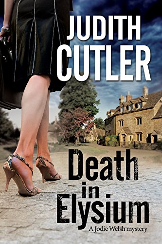 9780727897824: Death in Elysium: A Contemporary Cosy Murder Mystery: 1 (Jodie Welsh Mysteries)