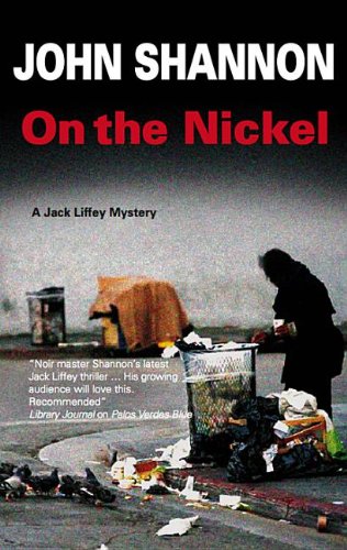 Beispielbild fr On the Nickel (Jack Liffey Mysteries) zum Verkauf von AwesomeBooks