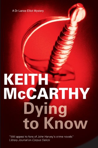 Beispielbild fr Dying to Know: 2 (A Lance Elliott Mystery) zum Verkauf von WorldofBooks