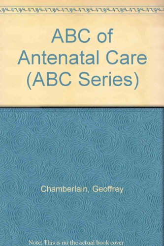 Imagen de archivo de ABC of Antenatal Care (ABC Series) a la venta por AwesomeBooks