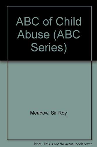 9780727907646: ABC of Child Abuse (ABC S.)