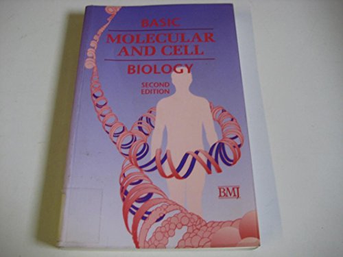 Beispielbild fr Basic Molecular and Cell Biology zum Verkauf von Better World Books