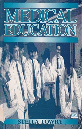 9780727907899: Medical Education (British Medical Journal)