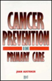 Beispielbild fr Cancer Prevention in Primary Care zum Verkauf von WorldofBooks