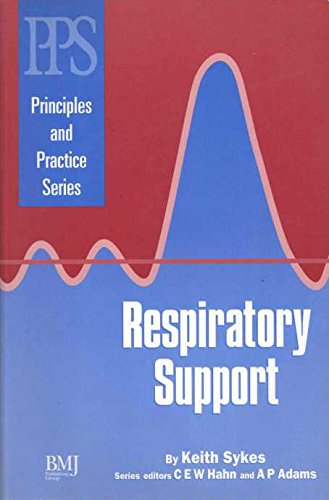 Imagen de archivo de Respiratory Support (Principles and Practice) a la venta por AwesomeBooks