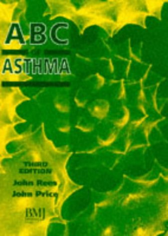 ABC of Asthma (9780727908827) by John Rees; John Price