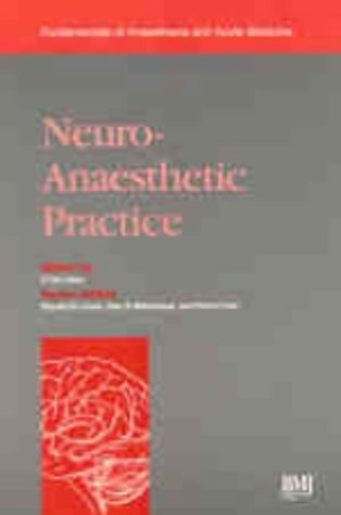 Beispielbild fr Neuro "Anaesthetic Practice: Fundamentals of Anaesthesia and Acute Medicine zum Verkauf von WorldofBooks