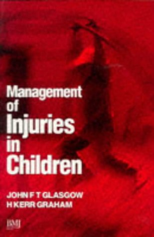 Imagen de archivo de Management of Injuries in Children a la venta por AwesomeBooks