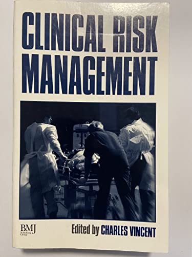 9780727909473: Clinical Risk Management