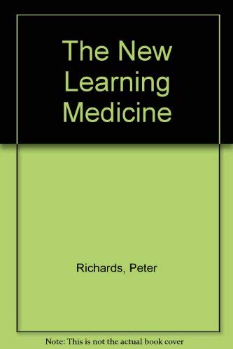 Stock image for The New Learning Medicine for sale by PsychoBabel & Skoob Books