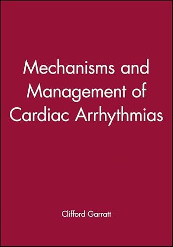 Beispielbild fr Mechanisms and Management of Cardiac Arrhythmias zum Verkauf von WorldofBooks